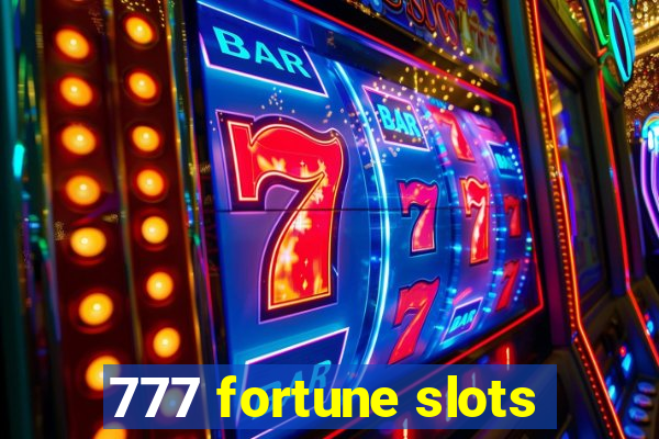 777 fortune slots